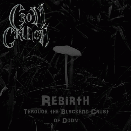 Rebirth Through the Blackend Crust of Doom